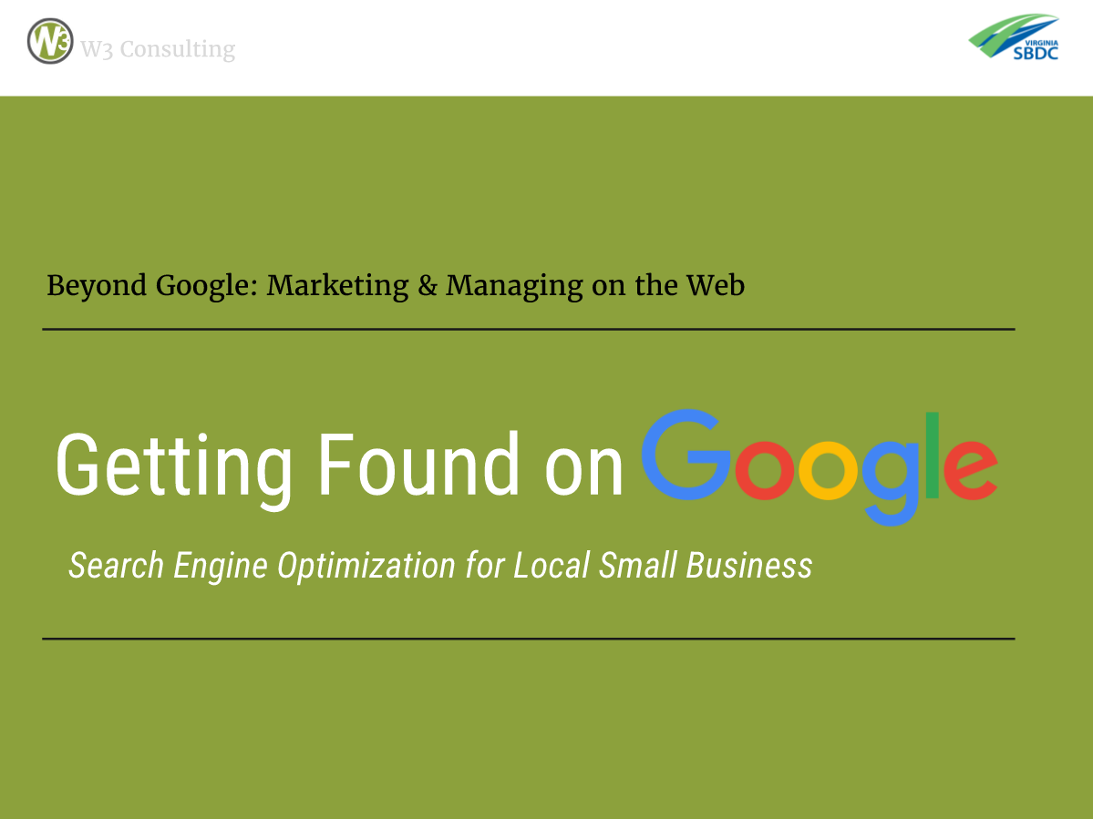Getting Found on Google: Search Engine Optimization for Local Small Business